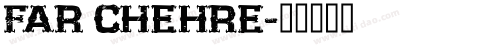 Far Chehre字体转换